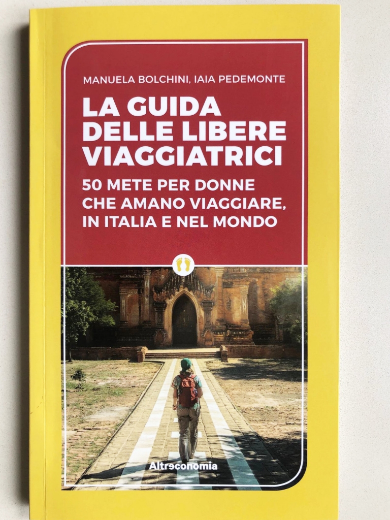 La Guida Delle Libere Viaggiatrici